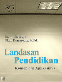 Image of Landasan pendidikan : konsep dan aplikasinya