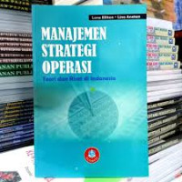 Image of Manajemen strategi operasi : teori dan riset di indonesia