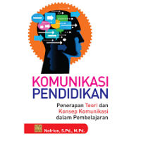 Image of Komunikasi pendidikan : penerapan teori dan konsep komunikasi dalam pembelajaran