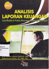 Image of Analisis laporan keuangan : cara mudah & praktis memahami laporan keuangan