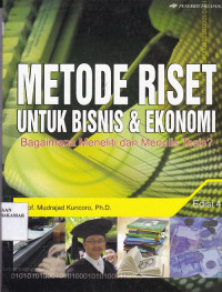 Image of Metode riset untuk bisnis & ekonomi: bagaimana meneliti dan menulis tesis?