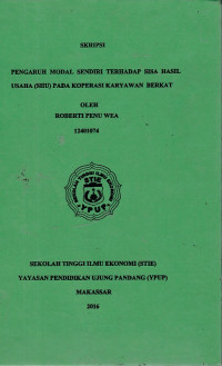 Image of Pengaruh modal sendiri terhadap sisa hasil usaha (SHU) pada koperasi karyawan berkat Makassar
