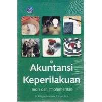 Image of Akuntansi Keperilakuan: teori dan Implementasi